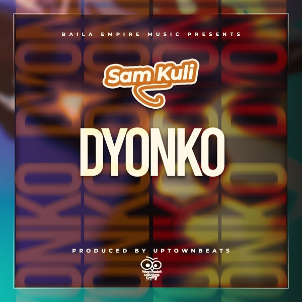 Sam Kuli Dyonko mp3 download