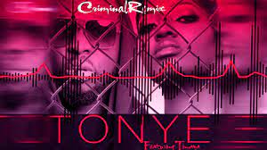 Tonye Criminal Remix ft. Timaya