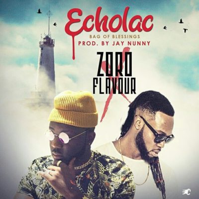 Zoro – Echolac Bag Of Blessing ft. Flavour Mp3 Download