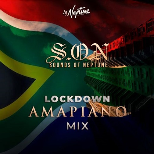 DJ Neptune Sounds Of Neptune Lockdown Amapiano Mix mp3 download
