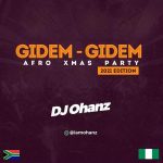 DJ Ohanz – Gidem (Afro Xmas Party) Amapiano mp3 download