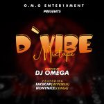 DJ Omega D Vibe Mixtape Vol 1 ft. Hypeman Facecap Conga Nonynice mp3 donload