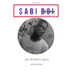 DJ Slimfit x Sabi Boy Set Awon Olofin Sniper mp3 download