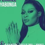 DJ Zinhle Siyabonga Ft. Black Motion Kabza De Small Nokwazi mp3 dwnnload
