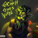 Dax Grinch Goes Viral mp3 download