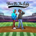 Eugy Show Me The Light ft. Jay Bahd mp3 download