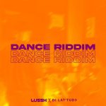 Lussh DJ Latitude Dance Riddim mp3 download
