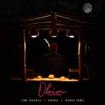 Timi Dakolo – Obim Ft Ebuka, Noble Igwe (New Song) Mp3 Download