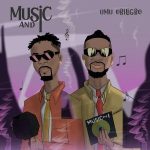 Umu Obiligbo Music and I (Album) mp3 download