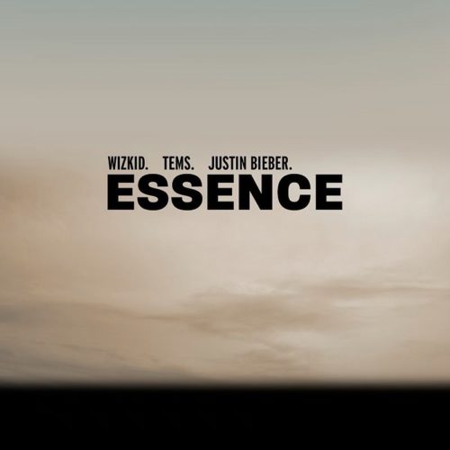 Wizkid – Essence (Remix) Ft. Tems & Justin Bieber