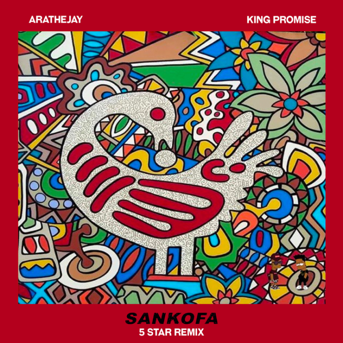 Arathejay Sankofa Remix Ft King Promise mp3 download