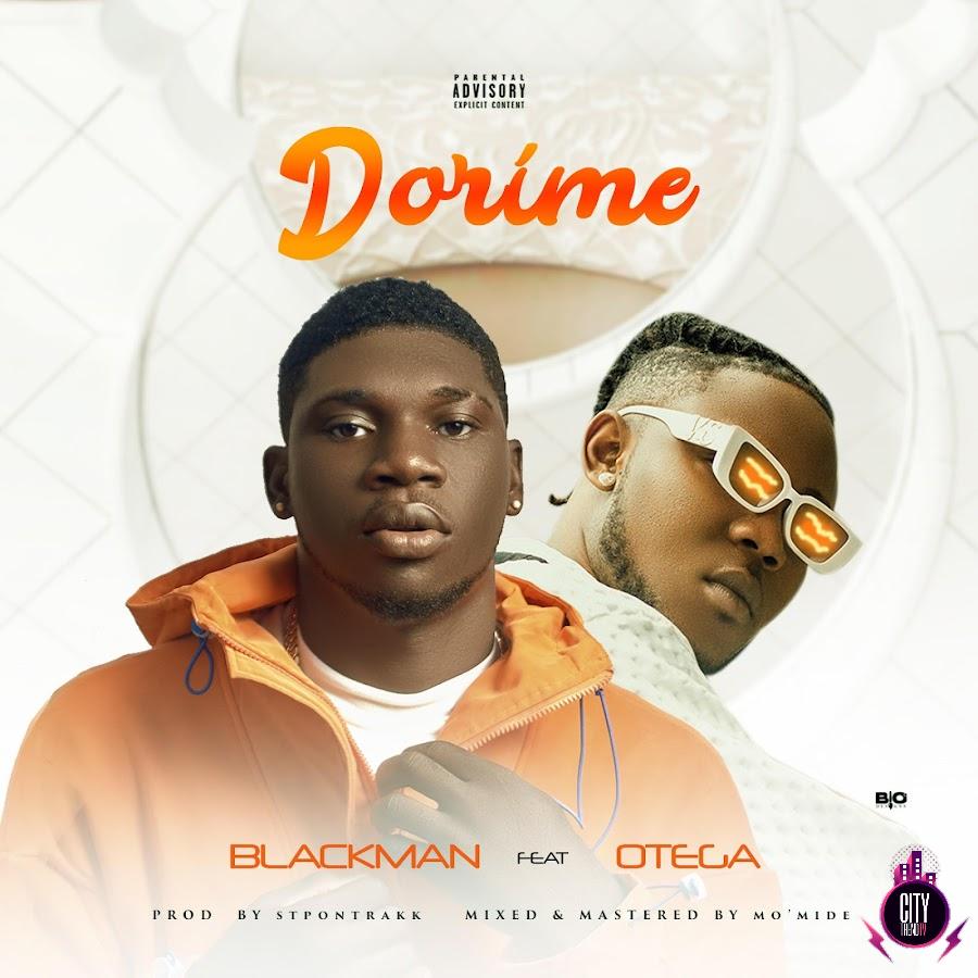 Blackman Vibe ft. Otega Dorime mp3 download