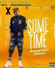 DJ Bimbus ft. T.I Blaze Sometimes Amapiano Remix mp3 download