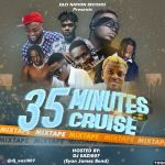 DJ Eazi007 35 Minutes Cruise mp3 download