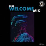 DJ Lawy 2022 Welcome Mix mp3 download