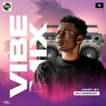 DJ Samkay Vibe Mix mp3 download