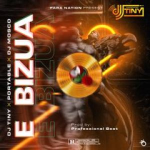 DJ Tiny X Dj mosco X Professional beat E bizua Freebeat mp3 download