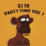 DJ YK Party Time Vol 1 mp3 download