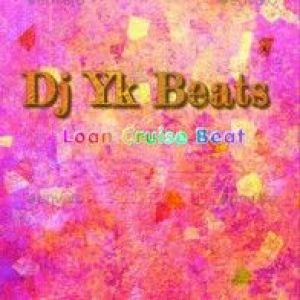 DJ Yk Loan Cruise Beat mp3 download
