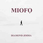 Diamond Jimma Miofo Mp3 Download
