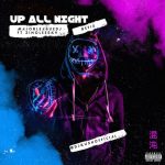 Majorleaque DJZ x DJ Kush x Zinoleesky Up All Night Refix mp3 download