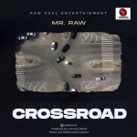 Mr Raw Crossroad mp3 download