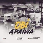 Sparkle Tee Obi Apaiwa ft Mc Paparazzi mp3 download