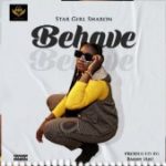 Star Girl Sharon Behave mp3 download