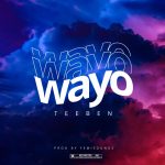 Teeben Wayo mp3 download
