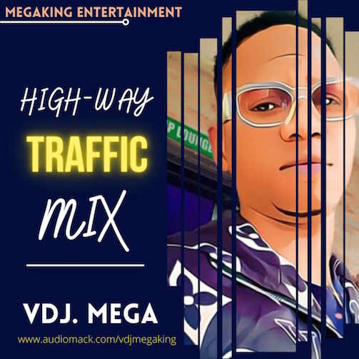 VDJ Mega High Way Traffic Mix mp3 download