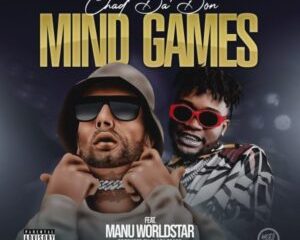 Chad Da Don Mind Games Ft. Manu Worldstar mp3 download