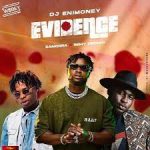 DJ Enimoney Evidence ft. Remy Crown Zamorra mp3 download