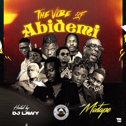 DJ Lawy The Vibe of Bidemi Mix mp3 download