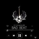 DJ Oluwaslimz Bad Beat mp3 download