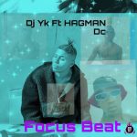 DJ YK Ft. Hagman Dc Focus Beat mp3 download