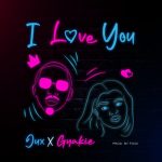 Jux I Love You ft. Gyakie mp3 download