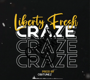 Liberty Fresh Craze mp3 download