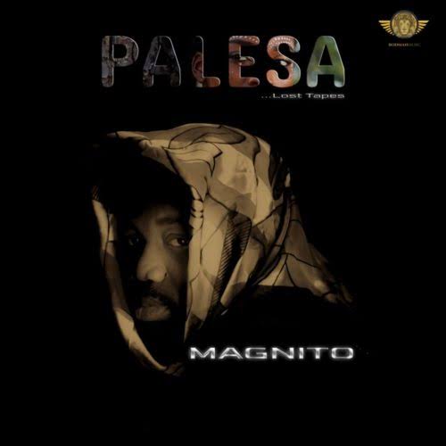 Magnito – Palesa Ep