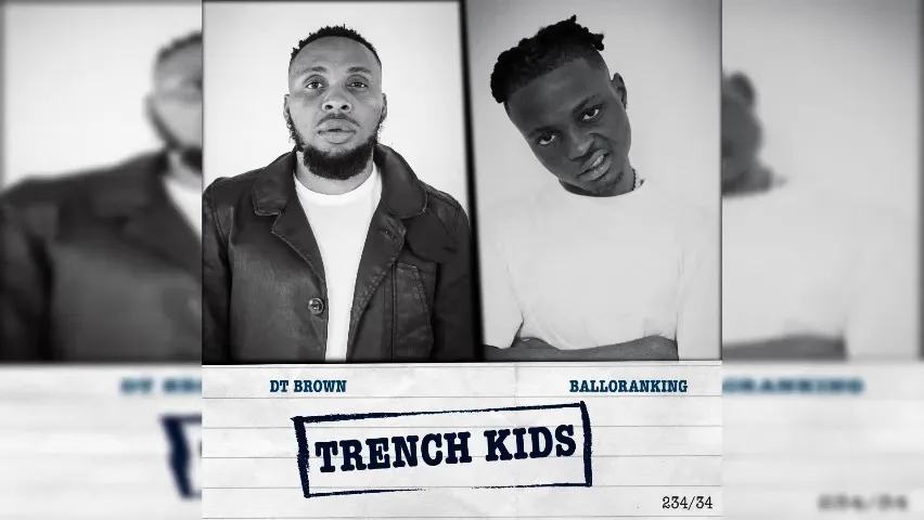 Balloranking Trench kids ft Dt Brown Mp3 Download