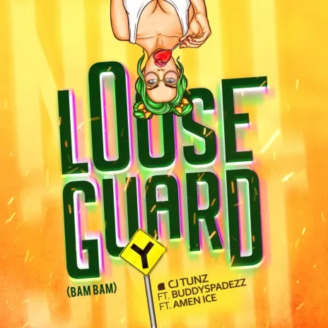 CJ Tunz Loose Guard Bam Bam Ft. Buddy Spadezz Amen Ice Mp3 Download