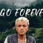 Portable – Ogo Forever Lyrics