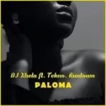 Dj Xhela Paloma Ft. Tekno & Runtown Mp3 Download