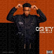 Young Silver Oshey Mp3 Download