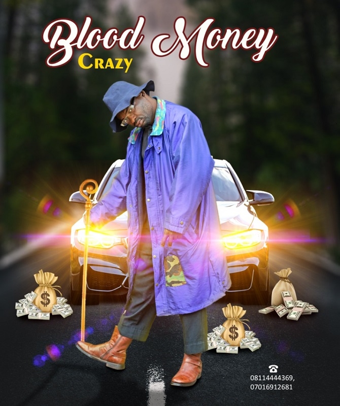 Crazy Nature Blood Money Mp3 Download