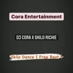Dj Cora X Skilo Richie Skilo Dance Free Beat Mp3 Download