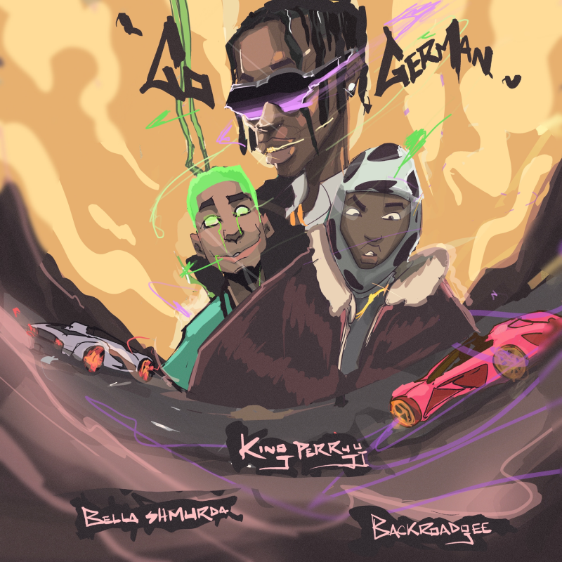 King Perryy – Go German Ft. Bella Shmurda & BackRoad Gee
