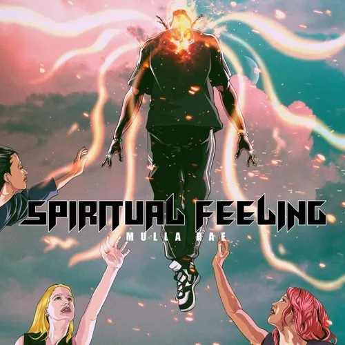 Mulla Rae Spiritual Feeling Mp3 Download