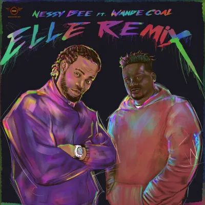 Nessy Bee – Elle (Remix) ft Wande Coal