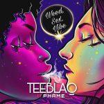 Teeblaq Ft. Phame Weed Sex Vibe Mp3 Download