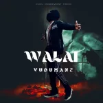 Vudumane Walai by Vudmane